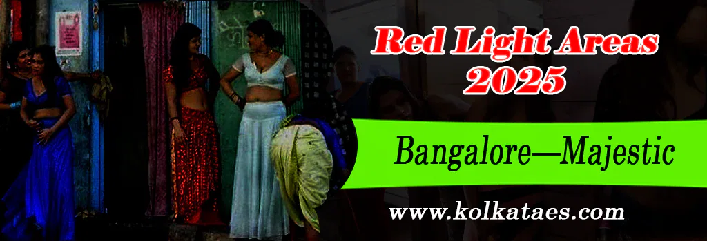 Bangalore—Majestic Red Light Areas In India