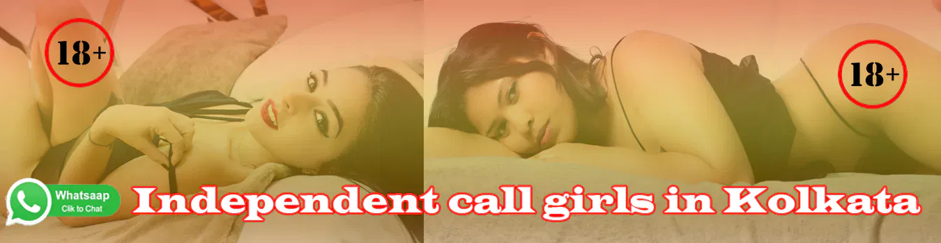 Independent Call Girls In Kolkata Independent Call Girls