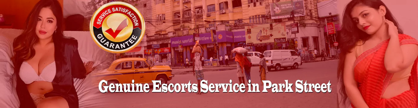 Genuine Escorts Service in Park Street